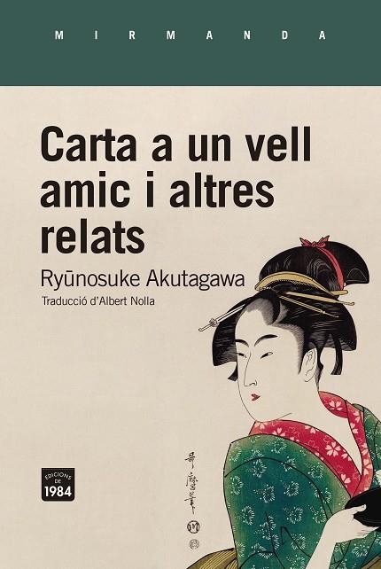 CARTA A UN VELL AMIC I ALTRES RELATS | 9788418858260 | AKUTAGAWA, RYUNOSUKE | Llibreria L'Odissea - Libreria Online de Vilafranca del Penedès - Comprar libros