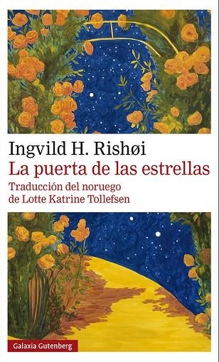 LA PUERTA DE LAS ESTRELLAS | 9788419075635 | H. RISHØI, INGVILD | Llibreria Online de Vilafranca del Penedès | Comprar llibres en català