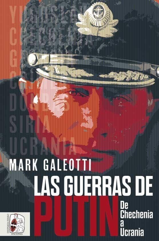 LAS GUERRAS DE PUTIN | 9788412496420 | GALEOTTI, MARK | Llibreria Online de Vilafranca del Penedès | Comprar llibres en català