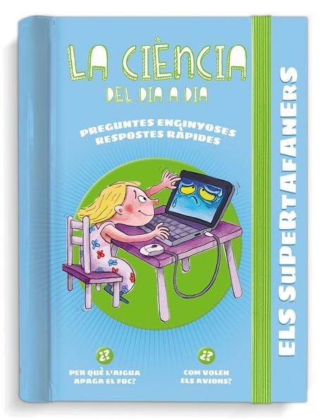 ELS SUPERTAFANERS LA CIÈNCIA DEL DIA A DIA | 9788499743813 | VOX EDITORIAL | Llibreria L'Odissea - Libreria Online de Vilafranca del Penedès - Comprar libros