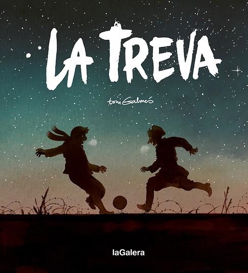 LA TREVA | 9788424671631 | GALMÉS, TONI | Llibreria Online de Vilafranca del Penedès | Comprar llibres en català