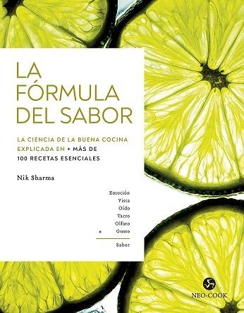 LA FÓRMULA DEL SABOR | 9788415887775 | SHARMA, NIK | Llibreria Online de Vilafranca del Penedès | Comprar llibres en català