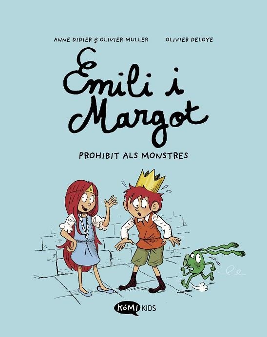 EMILIO Y MARGOT 1 PROHIBIT ALS MONSTRES | 9788419183057 | DIDIER, ANNE/MULLER, OLIVIER | Llibreria Online de Vilafranca del Penedès | Comprar llibres en català