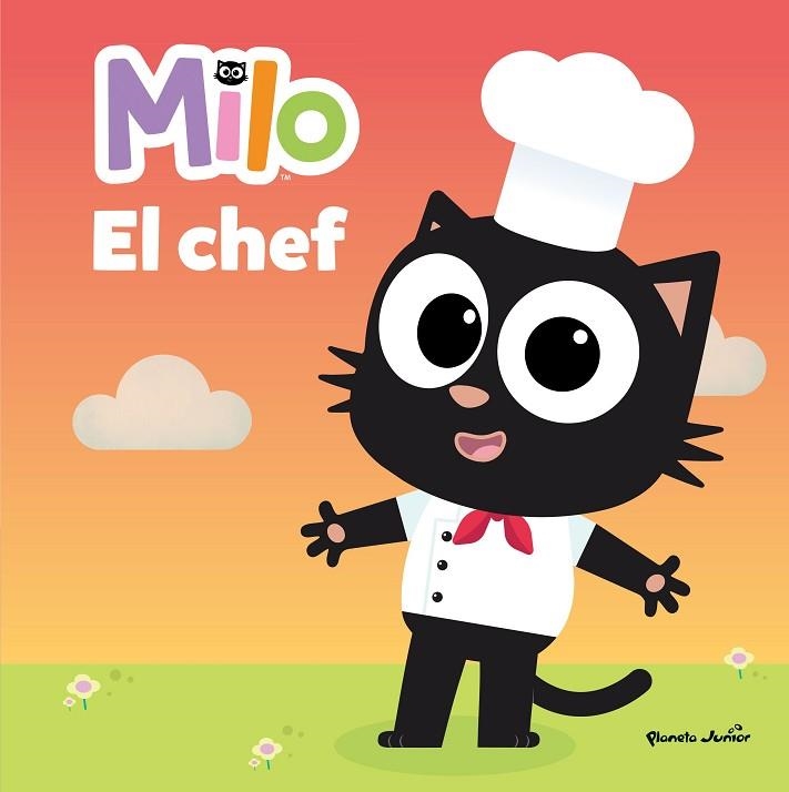 MILO EL CHEF | 9788408260301 | PLANETA JUNIOR, S.R.L. | Llibreria L'Odissea - Libreria Online de Vilafranca del Penedès - Comprar libros