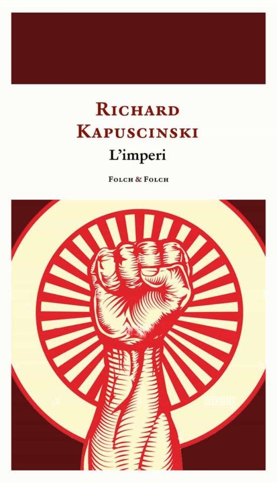 L'IMPERI | 9788419563019 | KAPUSCINSKI, RYSZARD | Llibreria Online de Vilafranca del Penedès | Comprar llibres en català