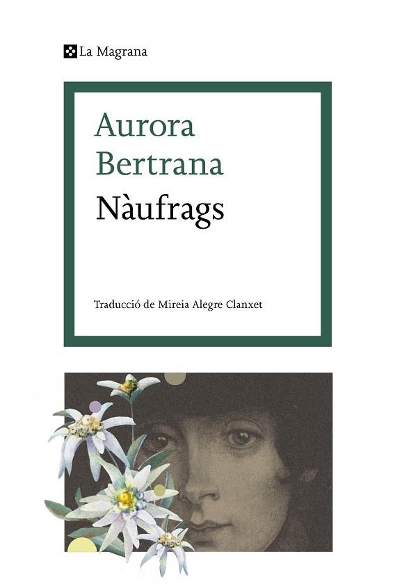 NÀUFRAGS | 9788419013538 | BERTRANA, AURORA | Llibreria Online de Vilafranca del Penedès | Comprar llibres en català