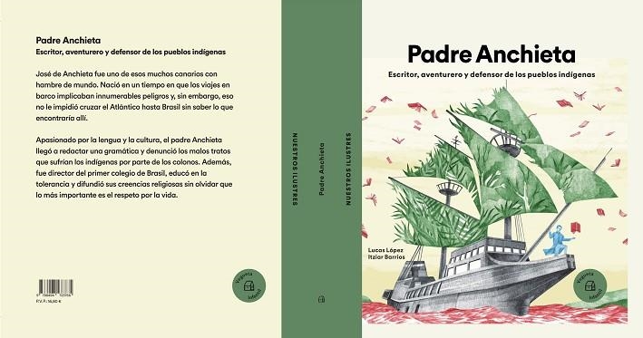 PADRE ANCHIETA  ESCRITOR AVENTURERO Y DEFENSOR DE LOS PUEBLOS INDÍGENAS | 9788494723766 | LÓPEZ, LUCAS | Llibreria Online de Vilafranca del Penedès | Comprar llibres en català