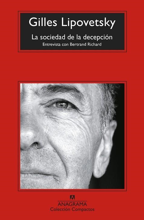 LA SOCIEDAD DE LA DECEPCIÓN | 9788433965097 | LIPOVETSKY, GILLES | Llibreria Online de Vilafranca del Penedès | Comprar llibres en català