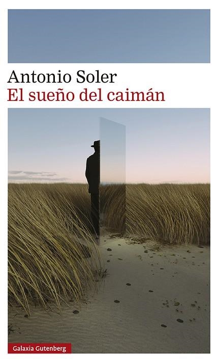 EL SUEÑO DEL CAIMÁN | 9788419075772 | SOLER, ANTONIO | Llibreria Online de Vilafranca del Penedès | Comprar llibres en català