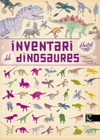 INVENTARI IL·LUSTRAT DELS DINOSAURES | 9788416804443 | ALADJIDI, VIRGINIE | Llibreria Online de Vilafranca del Penedès | Comprar llibres en català