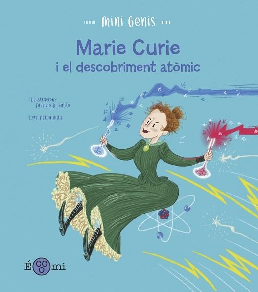 MARIE CURIE I EL DESCOBRIMENT ATÒMIC | 9788419262158 | VILLA, ALTEA | Llibreria Online de Vilafranca del Penedès | Comprar llibres en català