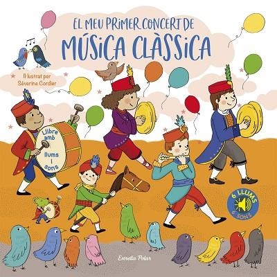 EL MEU PRIMER CONCERT DE MÚSICA CLÀSSICA. LLUMS I SONS | 9788413892887 | CORDIER, SÉVERINE | Llibreria Online de Vilafranca del Penedès | Comprar llibres en català