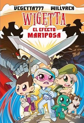 WIGETTA 15 EL EFECTO MARIPOSA | 9788427050402 | VEGETTA777 Y WILLYREX | Llibreria Online de Vilafranca del Penedès | Comprar llibres en català