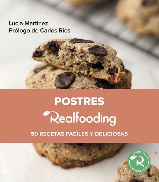 POSTRES REALFOODING | 9788449340109 | MARTÍNEZ, LUCÍA | Llibreria Online de Vilafranca del Penedès | Comprar llibres en català