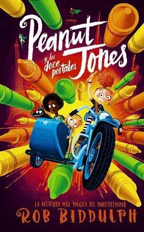 PEANUT JONES Y LOS DOCE PORTALES | 9788469890776 | BIDDULPH, ROB | Llibreria Online de Vilafranca del Penedès | Comprar llibres en català