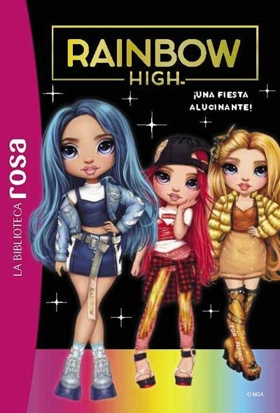 BIBLIOTECA ROSA RAINBOW HIGH 2 UNA FIESTA ALUCINANTE | 9788419316233 | RUBIO-BARREAU, VANESSA | Llibreria Online de Vilafranca del Penedès | Comprar llibres en català