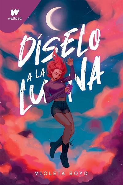 DÍSELO A LA LUNA | 9788419241825 | BOYD, VIOLETA | Llibreria Online de Vilafranca del Penedès | Comprar llibres en català