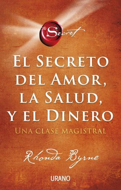 EL SECRETO DEL AMOR LA SALUD Y EL DINERO | 9788417694869 | BYRNE, RHONDA | Llibreria Online de Vilafranca del Penedès | Comprar llibres en català