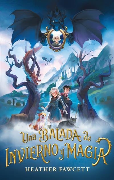 UNA BALADA DE INVIERNO Y MAGIA | 9788417854812 | FAWCETT, HEATHER | Llibreria Online de Vilafranca del Penedès | Comprar llibres en català