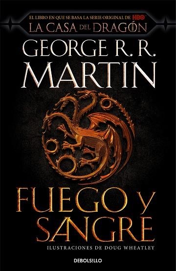 FUEGO Y SANGRE CANCIÓN DE HIELO Y FUEGO | 9788466367844 | R.R. MARTIN, GEORGE/WHEATLEY, DOUG | Llibreria L'Odissea - Libreria Online de Vilafranca del Penedès - Comprar libros