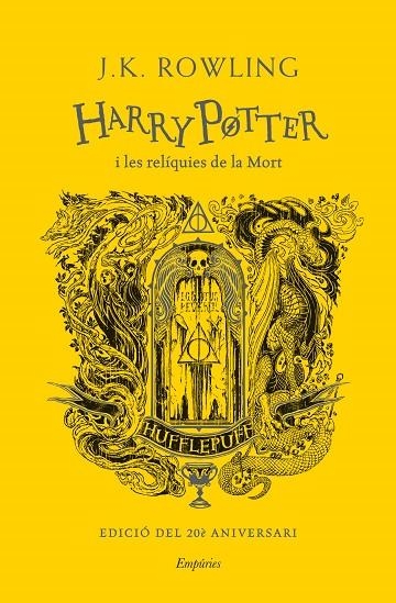 HARRY POTTER I LES RELÍQUIES DE LA MORT (HUFFLEPUFF) | 9788418833618 | ROWLING, J.K. | Llibreria Online de Vilafranca del Penedès | Comprar llibres en català