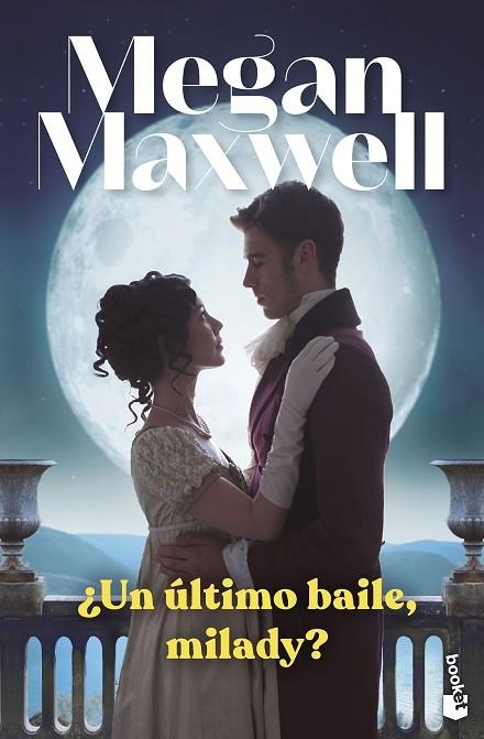 UN ÚLTIMO BAILE MILADY | 9788408265009 | MAXWELL, MEGAN | Llibreria Online de Vilafranca del Penedès | Comprar llibres en català