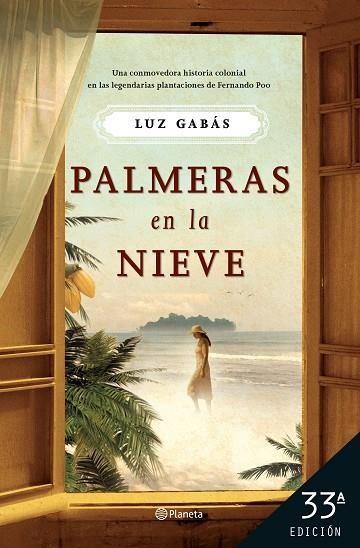 PALMERAS EN LA NIEVE | 9788408267973 | GABÁS, LUZ | Llibreria L'Odissea - Libreria Online de Vilafranca del Penedès - Comprar libros