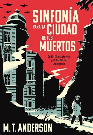 SINFONÍA PARA LA CIUDAD DE LOS MUERTOS | 9788417645199 | ANDERSON, M. T. | Llibreria Online de Vilafranca del Penedès | Comprar llibres en català