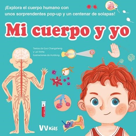 MI CUERPO Y YO VVKIDS | 9788468290607 | G. CHANGSHENG/L. XINHE | Llibreria Online de Vilafranca del Penedès | Comprar llibres en català