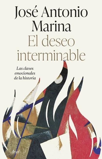 EL DESEO INTERMINABLE | 9788434435865 | MARINA, JOSÉ ANTONIO | Llibreria Online de Vilafranca del Penedès | Comprar llibres en català