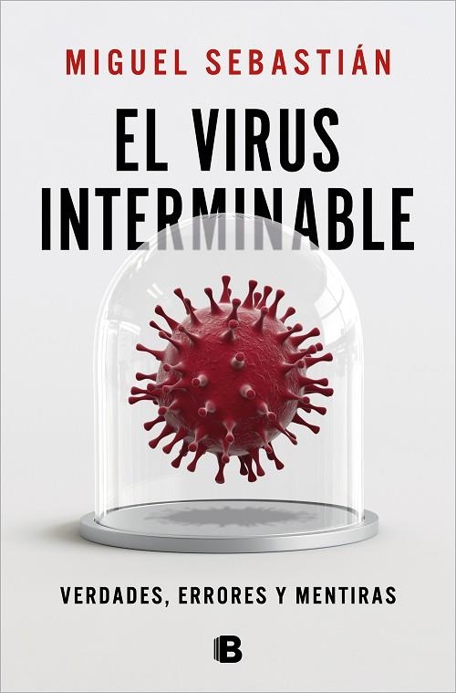 EL VIRUS INTERMINABLE | 9788466669702 | SEBASTIÁN, MIGUEL | Llibreria Online de Vilafranca del Penedès | Comprar llibres en català