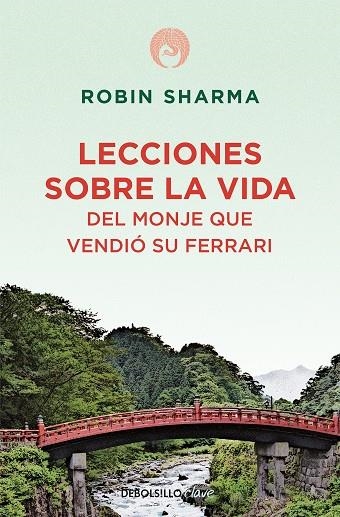 LECCIONES SOBRE LA VIDA DEL MONJE QUE VENDIÓ SU FERRARI | 9788499086200 | SHARMA, ROBIN | Llibreria Online de Vilafranca del Penedès | Comprar llibres en català