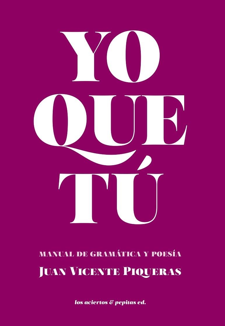 YO QUE TÚ | 9788412434583 | VICENTE PIQUERAS, JUAN | Llibreria Online de Vilafranca del Penedès | Comprar llibres en català