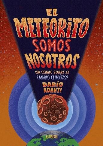 EL METEORITO SOMOS NOSOTROS | 9788418909405 | ADANTI, DARÍO | Llibreria Online de Vilafranca del Penedès | Comprar llibres en català