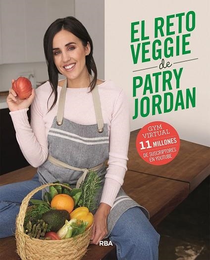 EL RETO VEGGIE DE PATRY JORDAN | 9788411322003 | JORDAN, PATRY | Llibreria Online de Vilafranca del Penedès | Comprar llibres en català