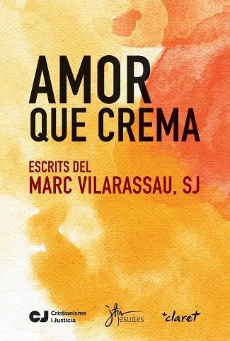 AMOR QUE CREMA | 9788491363668 | MARC VILARASSAU | Llibreria Online de Vilafranca del Penedès | Comprar llibres en català