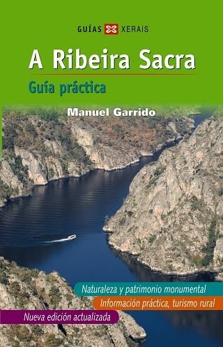 A RIBEIRA SACRA (CASTELÁN) | 9788491212614 | GARRIDO, MANUEL | Llibreria Online de Vilafranca del Penedès | Comprar llibres en català