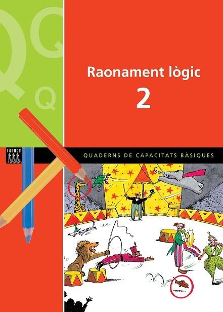 RAONAMENT LÒGIC 2 | 9788481314304 | CRISTINA LOSANTOS | Llibreria Online de Vilafranca del Penedès | Comprar llibres en català