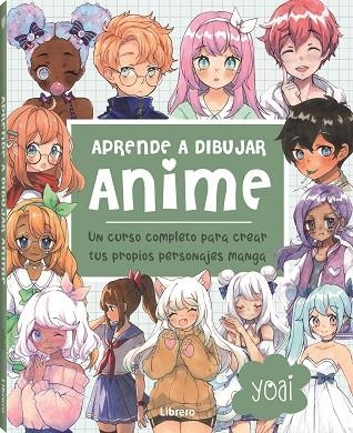 APRENDE A DIBUJAR ANIME | 9789463598774 | YOAI | Llibreria Online de Vilafranca del Penedès | Comprar llibres en català