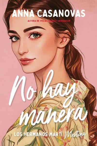 NO HAY MANERA (LOS HERMANOS MARTÍ 5) | 9788417421823 | CASANOVAS, ANNA | Llibreria Online de Vilafranca del Penedès | Comprar llibres en català