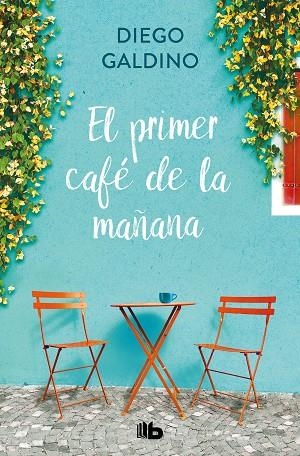 EL PRIMER CAFÉ DE LA MAÑANA | 9788413145518 | GALDINO, DIEGO | Llibreria Online de Vilafranca del Penedès | Comprar llibres en català