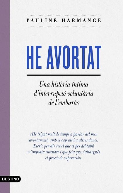 HE AVORTAT | 9788497103442 | HARMANGE, PAULINE | Llibreria Online de Vilafranca del Penedès | Comprar llibres en català