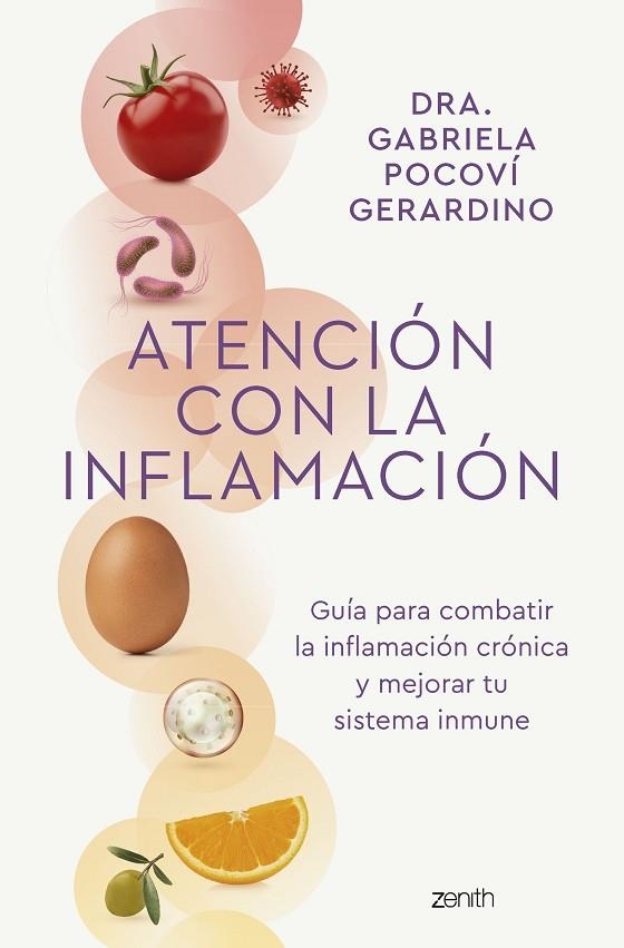 ATENCIÓN CON LA INFLAMACIÓN | 9788408265795 | DRA. GABRIELA POCOVÍ GERARDINO | Llibreria Online de Vilafranca del Penedès | Comprar llibres en català