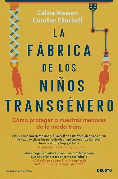 LA FÁBRICA DE LOS NIÑOS TRANSGÉNERO | 9788423434657 | MASSON & CAROLINE ELIACHEFF, CÉLINE | Llibreria Online de Vilafranca del Penedès | Comprar llibres en català