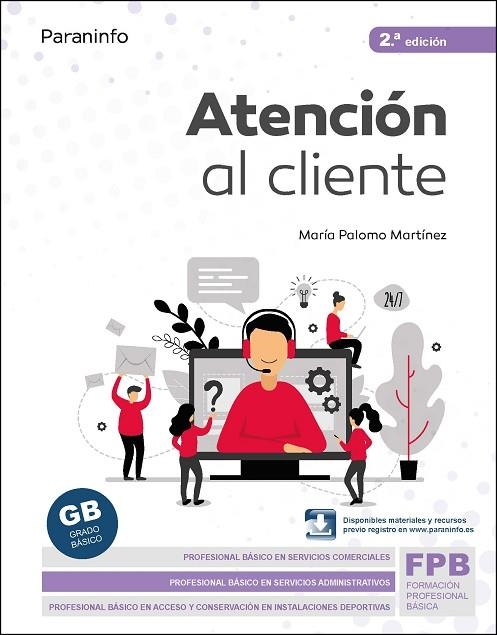 ATENCIÓN AL CLIENTE 2.ª EDICIÓN 2022 | 9788413661247 | PALOMO MARTÍNEZ, MARÍA | Llibreria Online de Vilafranca del Penedès | Comprar llibres en català