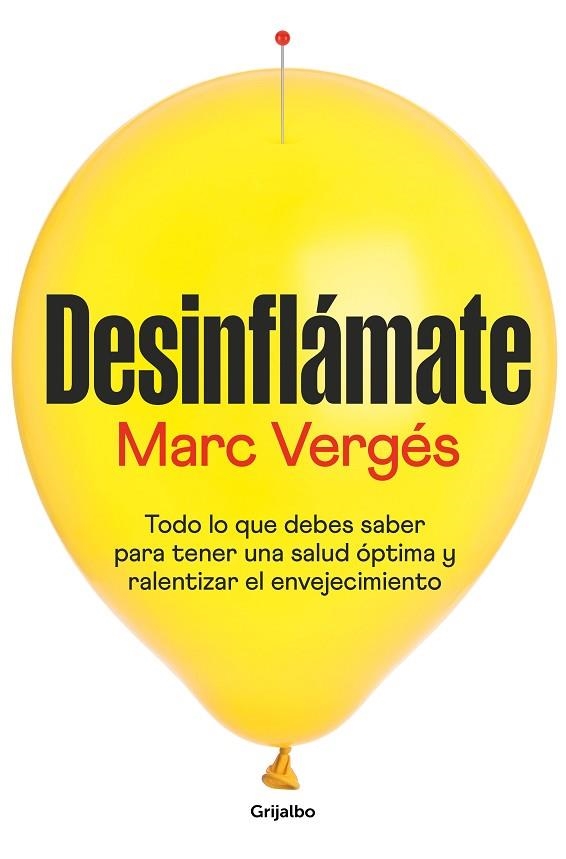 DESINFLÁMATE | 9788425362927 | VERGÉS, MARC | Llibreria Online de Vilafranca del Penedès | Comprar llibres en català