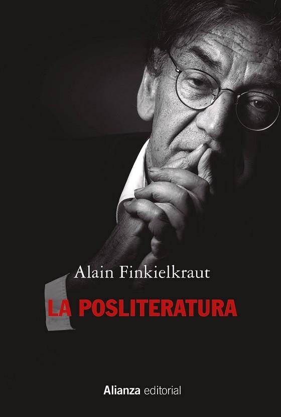 LA POSLITERATURA | 9788411481076 | FINKIELKRAUT, ALAIN | Llibreria L'Odissea - Libreria Online de Vilafranca del Penedès - Comprar libros