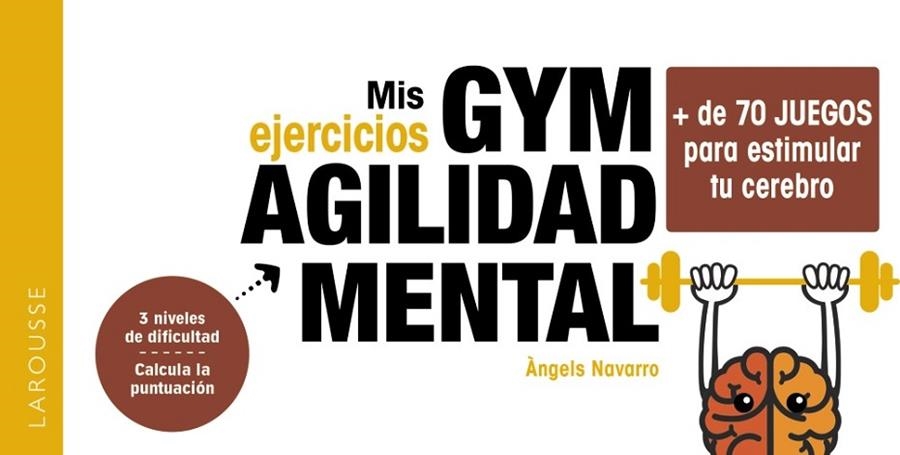 MIS EJERCICIOS GYM AGILIDAD MENTAL | 9788419436054 | NAVARRO SIMÓN, ÀNGELS | Llibreria Online de Vilafranca del Penedès | Comprar llibres en català