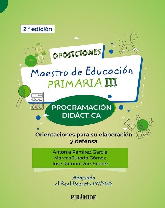 OPOSICIONES MAESTRO DE EDUCACIÓN PRIMARIA III | 9788436847314 | RAMÍREZ GARCÍA, ANTONIA/JURADO GÓMEZ, MARCOS/RUIZ SUÁREZ, JOSÉ RAMÓN | Llibreria Online de Vilafranca del Penedès | Comprar llibres en català