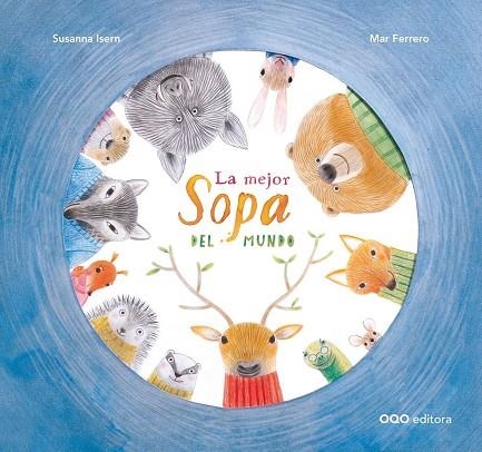 LA MEJOR SOPA DEL MUNDO | 9788498715279 | ISERN IÑIGO, SUSANNA | Llibreria Online de Vilafranca del Penedès | Comprar llibres en català